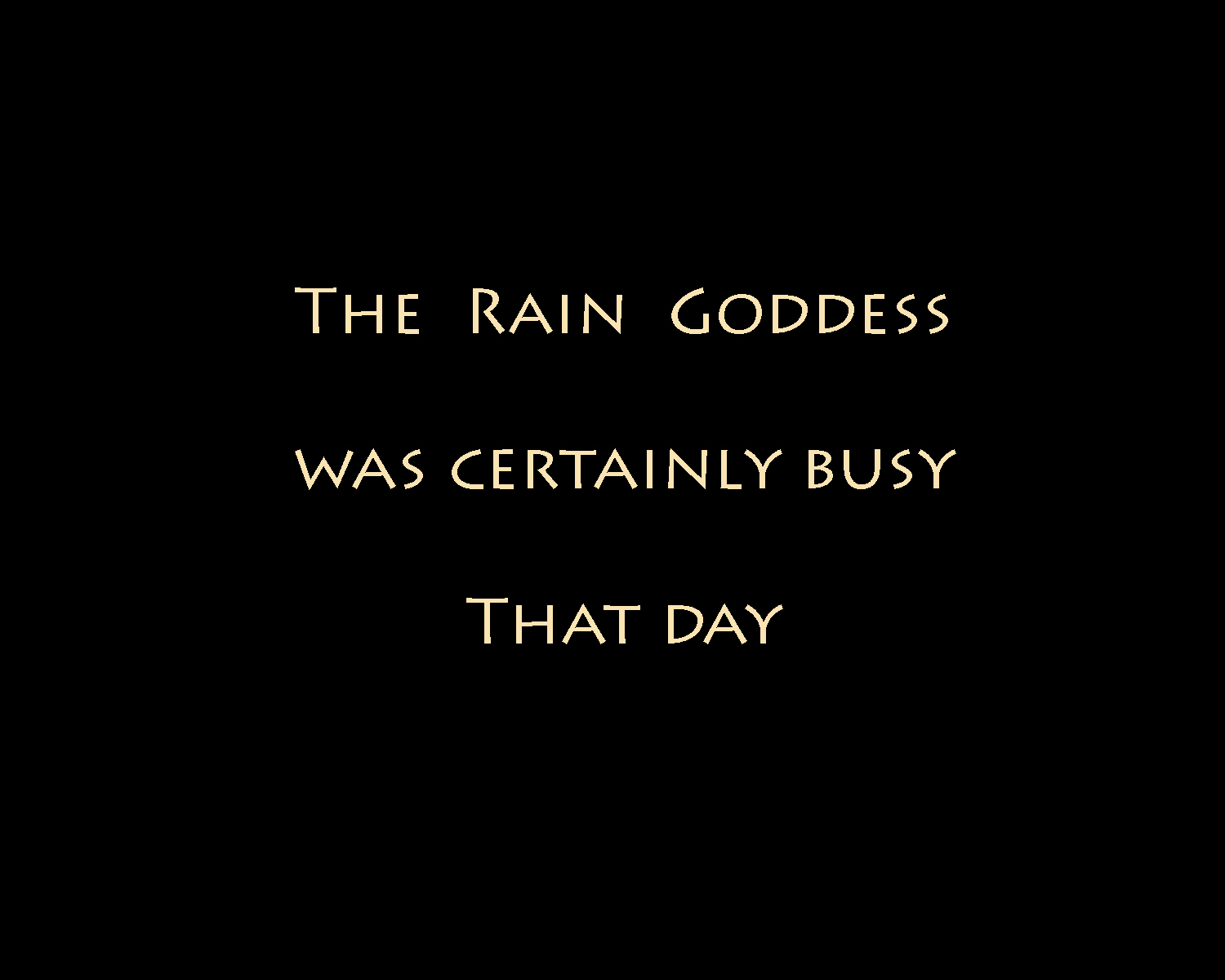 Rain Goddess