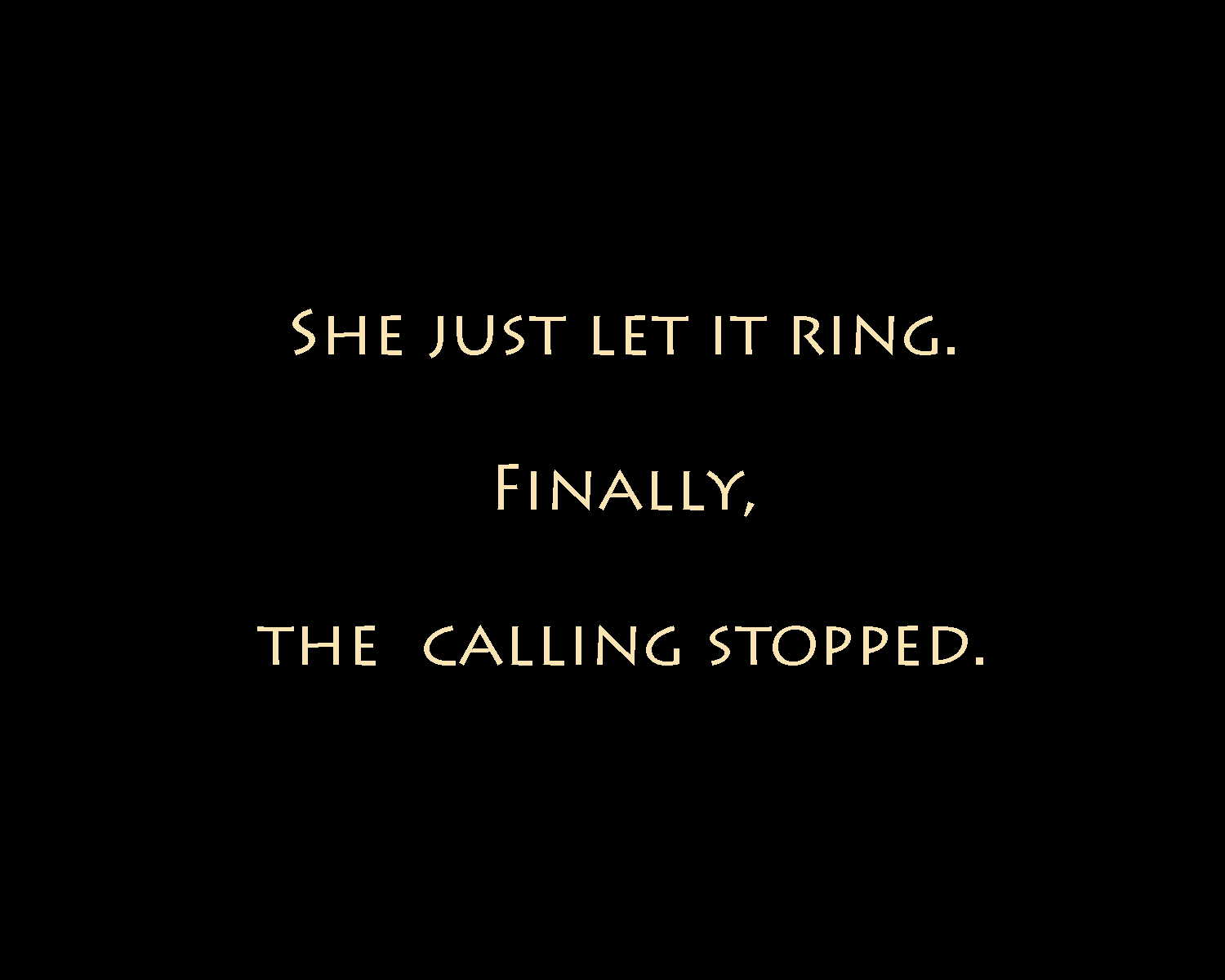 Calling Stopped
