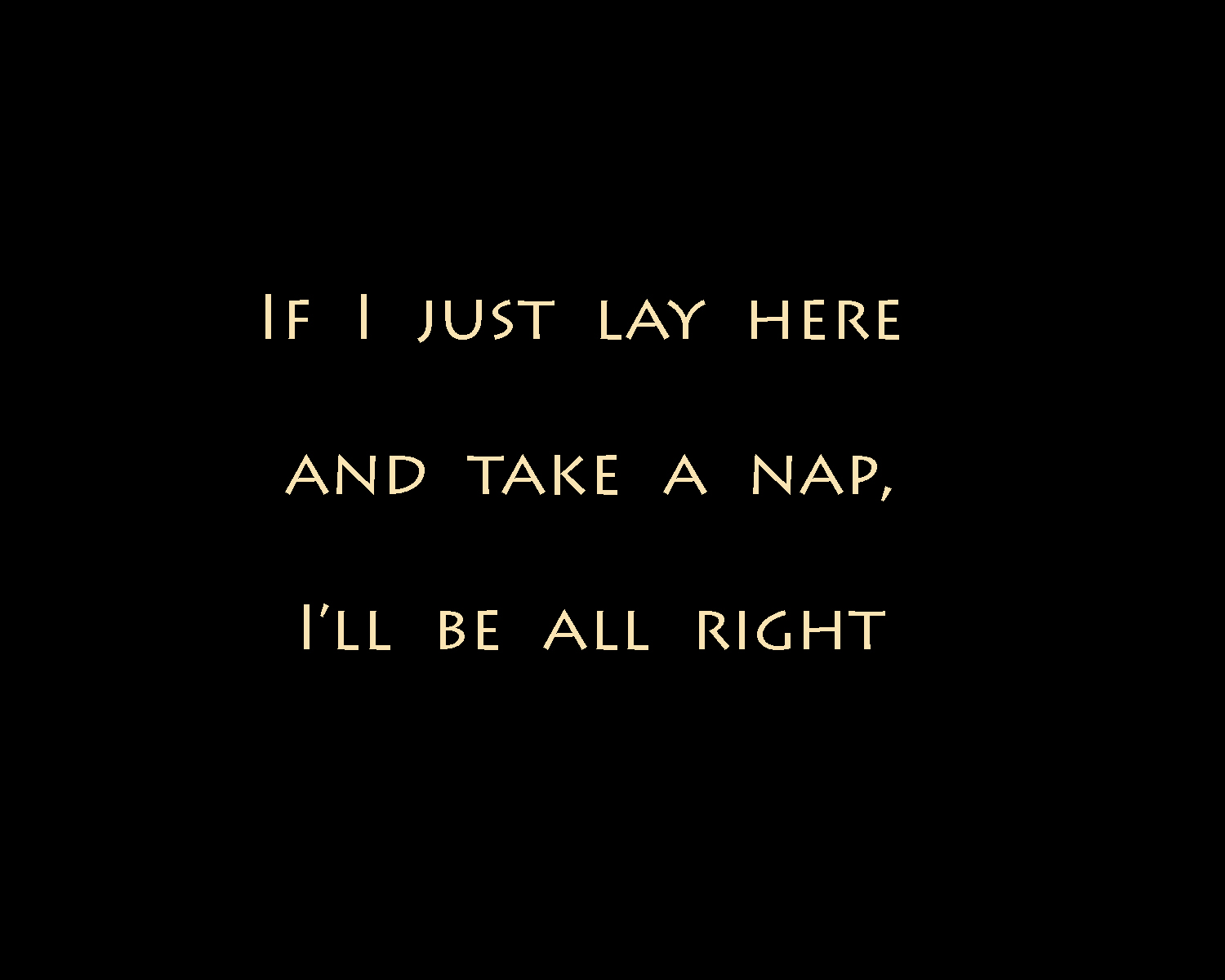 Take a nap