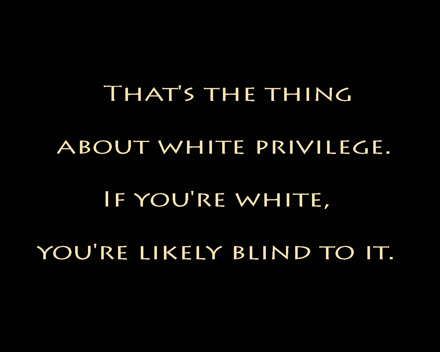 White Privilege